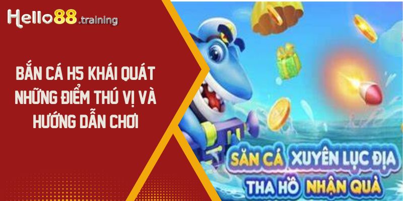 Bắn Cá H5